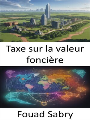 cover image of Taxe sur la valeur foncière